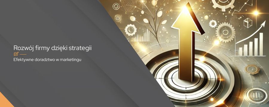 Skuteczne doradztwo marketingowe – jak rozwijać firmę?
