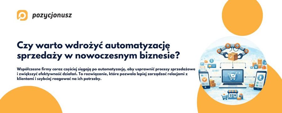 Czy automatyzacja sprzedaży to konieczność w 2026?