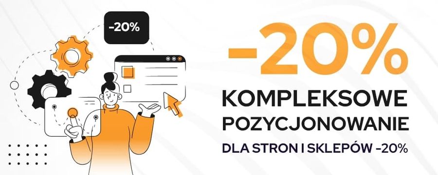 Zamów pakiet kompleksowe SEO ze zniżką -20%!