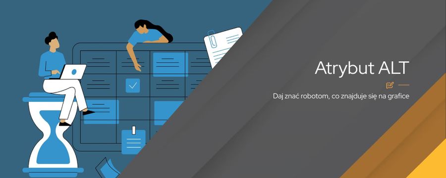 Atrybut ALT obrazka – co to jest? Gdzie i jak go dodać?