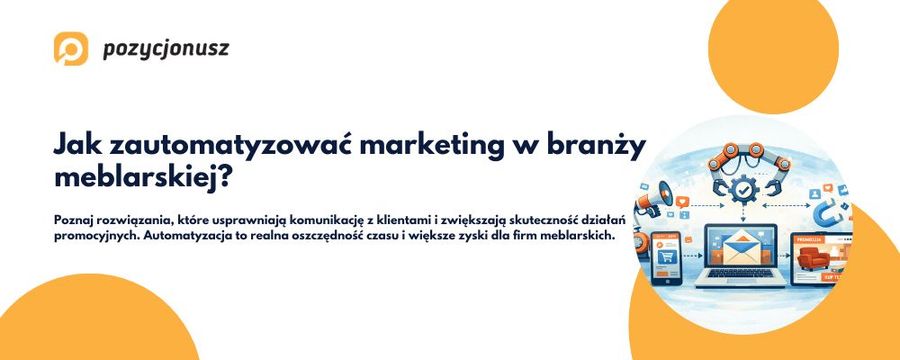 Automatyzacja marketingu w branży meblarskiej – poradnik