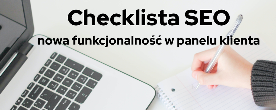 Skorzystaj z naszej checklisty SEO