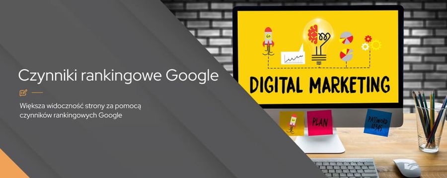 Czynniki rankingowe Google – wpływ na pozycjonowanie strony