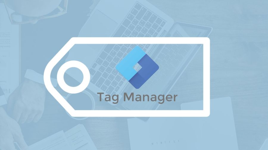 Google Tag Manager: co to jest, zalety, instalacja