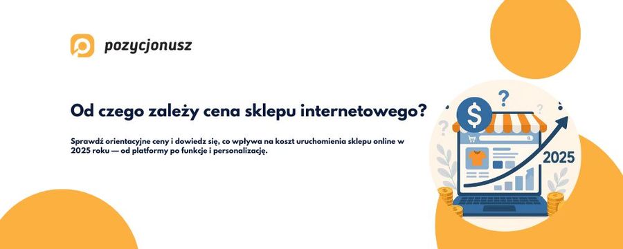 Ile kosztuje sklep internetowy w 2025 roku?