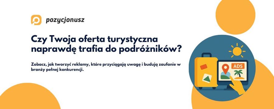 Jak skutecznie reklamować usługi turystyczne w internecie?