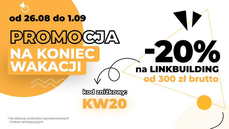 Promocja na linkbuilding -20% na koniec wakacji