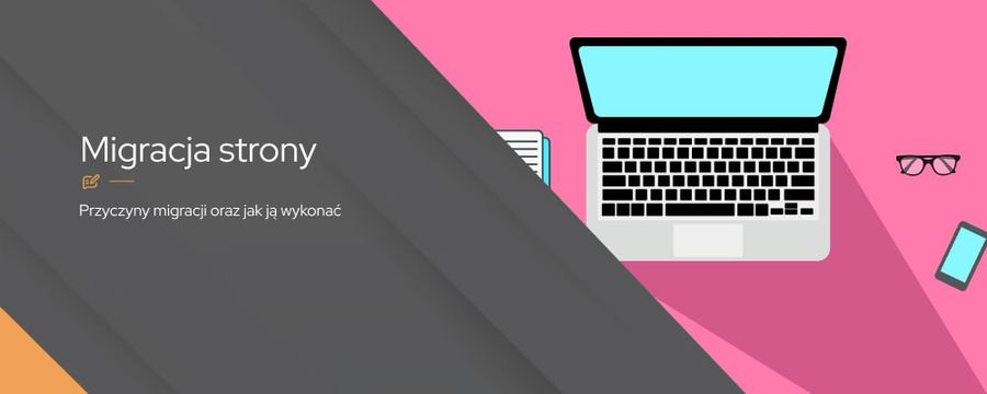 Migracja strony a SEO – kluczowe czynniki do rozważenia