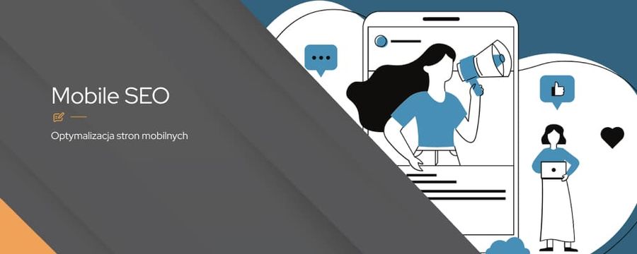 Mobile SEO – co to jest? Jak optymalizować strony mobilne?