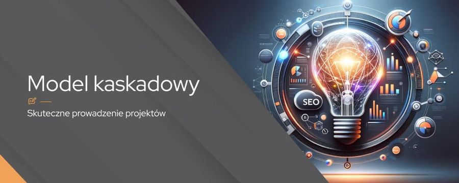 Model kaskadowy w SEO – czym jest i jak go stosować?