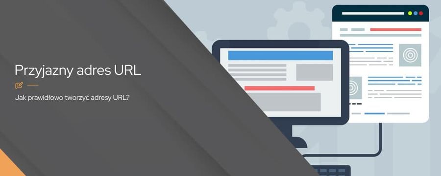 Przyjazny adres URL – czyli jaki?