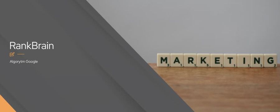 RankBrain w SEO. Jak sztuczna inteligencja rewolucjonizuje pozycjonowanie stron?