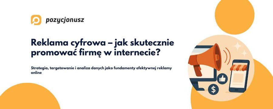 Jak działa reklama cyfrowa i który format wybrać?