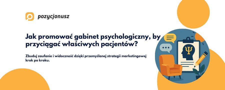 Marketing gabinetu psychologicznego krok po kroku