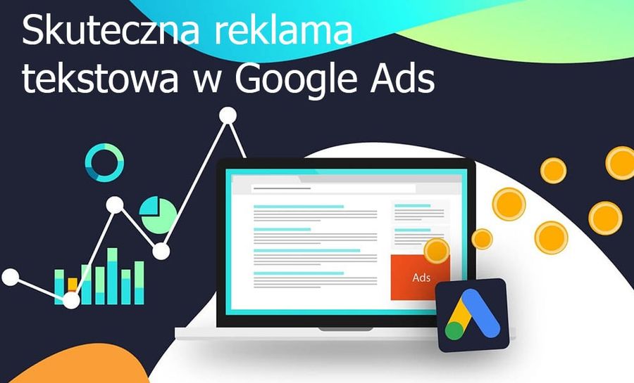 Skuteczna reklama tekstowa  Google Ads