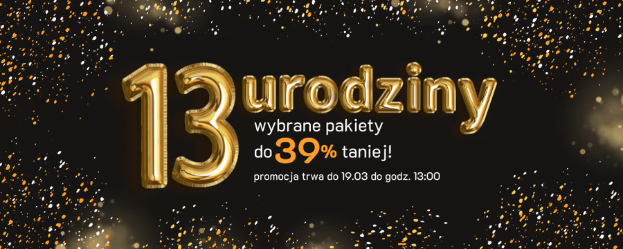 To już 13 lat razem! Skorzystaj z promocji do –39% na nasze usługi